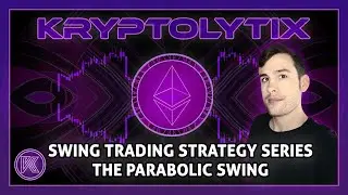 High win rate ETH trading strategy - The Kryptolytix Parabolic Swing.