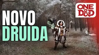 One D&D - Como &eacute; o Novo Druida do Playtest 8?