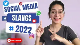 Social Media Slangs You Must Know in 2022|Sound Like a Native Speaker