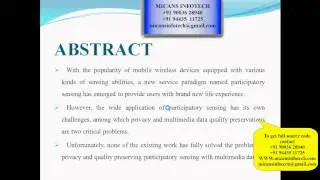 Privacy and Quality Preserving Multimedia Data Aggregation for Participatory Sensing Systems