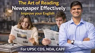 How to read English articles effectively? | Newspaper Reading | Inculcate habit of READING |