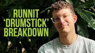 Runnit - Drumstick [TRACK BREAKDOWN]