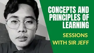 TEACH EDUC 105: Concepts and Principles of Learning and the term 