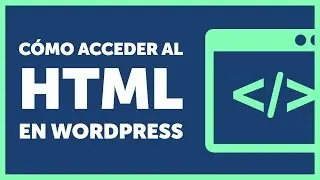 💡 Tutorial - Cómo encontrar y modificar HTML en WordPress: templates y conceptos básicos