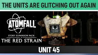 Atomfall: The Red Strain DLC - Lead - The Units Are Glitching Out Again