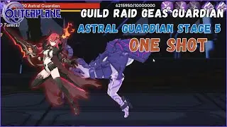 Astral Guardian Stage 5 Oneshot ft. Drakhan & Tio Duo - Outerplane