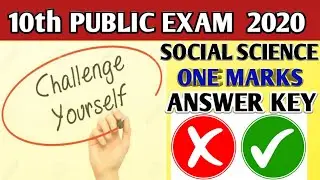 10th public exam 2020 social sciences one marks practice challenges...ANSWER KEY