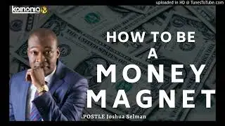 How to get money magnetic system