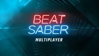Beat Saber Multiplayer is broken but fun