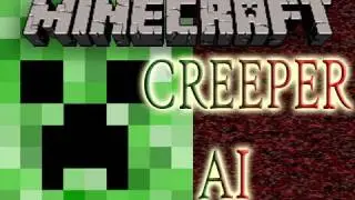 Minecraft Creeper AI - 12w05a snapshot potential look