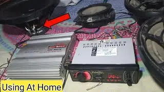 Car Stereo With Subwoofer+ Amplifier 3 Speaker Using At Home || Play car stereo music system at home