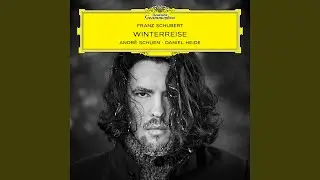 Schubert: Winterreise, D. 911: No. 1, Gute Nacht