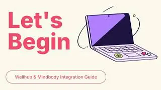 Wellhub & Mindbody Integration Guide