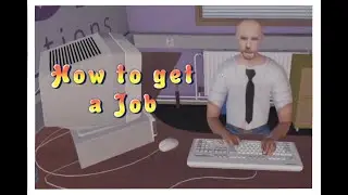 How to get a Full-Time Job in My Winter Car