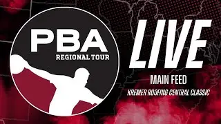LIVE | MAIN FEED | B SQUAD QUALIFYING | PBA Kremer Roofing Central Classic