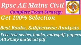 RPSC AE MAINS CIVIL EXAM STRATEGY STUDY MATERIAL FREE TEST SERIES