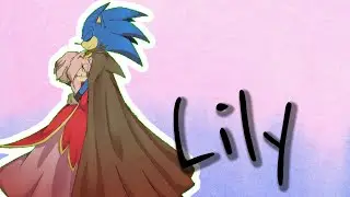 ◤Sonic and Amy◥ ➺ Lily || Alan Walker,  K-391 & Emilie Hollow