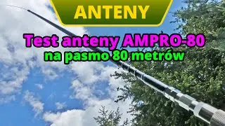 Test anteny samochodowej Ampro-80 na pasmo 80 metr&oacute;w