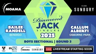 2025 Diamond Jack Junior Singles | Round 3
