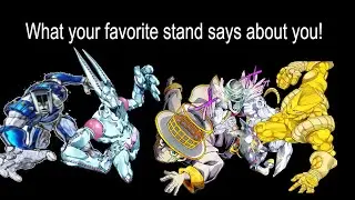 [PROJECT STAR] What your favorite stand says about you!