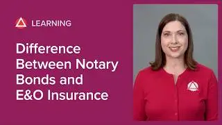 Notary Bonds vs Errors & Omissions Insurance: What&rsquo;s the Difference?
