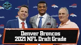 Denver Broncos 2021 NFL Draft Grades