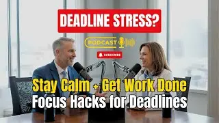 Deadline Stress: How to Stay Calm, Focused & Productive When Time’s Tight