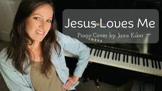Jesus Loves Me - Hymn Arrangement - Advanced Piano Solo