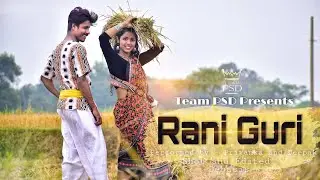 Rani Guri | New Sambalpuri Song || Mantu Chhuria | Aseema Panda | Team PSD Choreography | Trending
