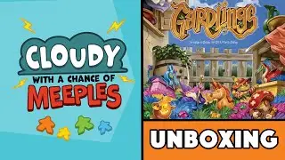Gardlings Unboxing - Cloudy with a Chance of Meeples
