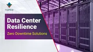 Data Center Resilience | Zero Downtime Solutions | VueNow