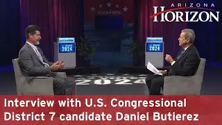 Interview with U.S. Congressional District 7 candidate Daniel Butierez