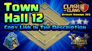NEW Best Town Hall 12 (TH12) Base 2019  - With Replays TH12 Trophy\Farm Base Clash of Clans