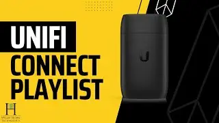 UniFi Connect Playlist Setup