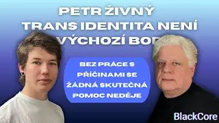 Psycholog: Trans identita nen&iacute; v&yacute;choz&iacute; bod | Rozhovor s Petrem Živn&yacute;m | Bez filtru