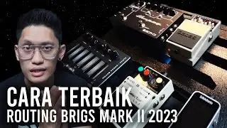 CARA TERBAIK ROUTING BRIGS MARK II 2023 | BOXXCASE & BXJR