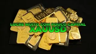 COMO GANHAR DINHEIRO EM XAU/USD OPERANDO COM POUCO