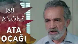 Ata Ocağı (189-cu seriya) ANONS