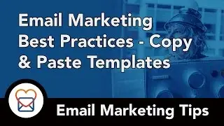 Email Marketing Best Practices - Copy and Paste Templates