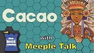 Cacao Review - with Meeple Talk