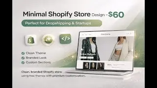 Design a minimalistic branded Shopify store for dropshipping or ecommerce
