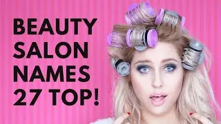 💇 Beauty Salon Names 💄 27 CATCHY Ideas 💋 BEST List | Names