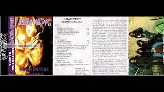 Human Waste - Existential Nausea [Full Demo - 1992]