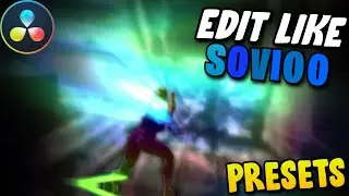 How To Edit Like *SOVIOO* In Davinci Resolve (FREE PRESETS) | Impact, buildup, overlays +MORE