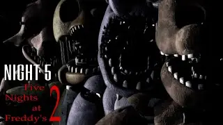 Night 5 in FNaF 2 &ndash; This Was Insane 😱