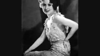 Annette Hanshaw - If I Had A Talking Picture Of You (1929)