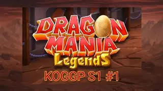 Zagrajmy w Dragon Mania Legends: Nasze pierwsze smoki (KOGGP S1 #1)