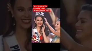 Best Moment for Catriona Gray #missuniverse #catrionagray #shorts