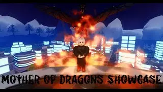 Mother of Dragons Showcase ||Heroes Online World