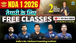 NDA 1 2026 Free Live Classes 🔥तैयारी AIR-1 की 🔥 NDA Exam 2026 Live Class🔥NDA Exam Preparation Videos